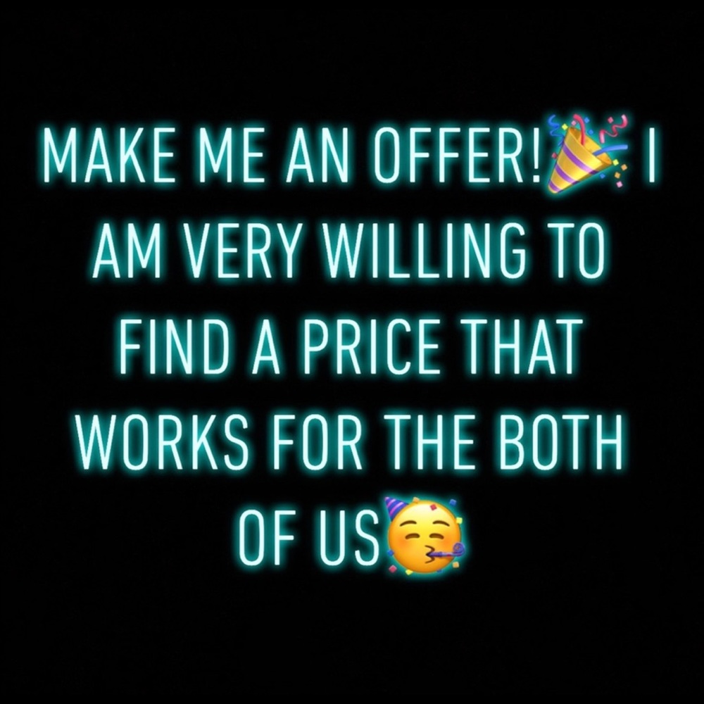 Offers Welcomed 🤩